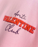 ANTI VALENTINE CLUB [PUFF PRINT]