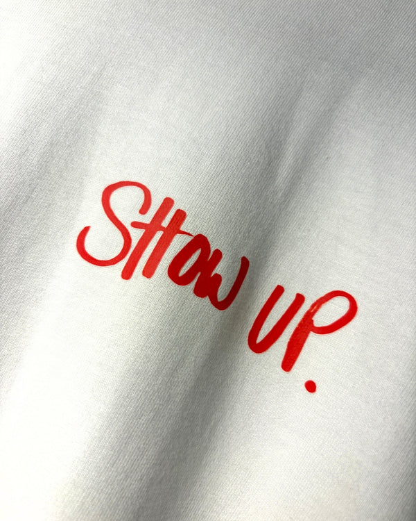 SHOW UP 240